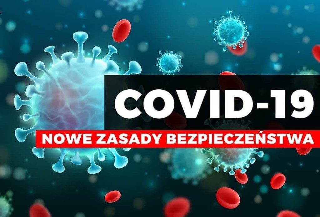 Covid 19 nowe zasady bezpieczeństwa